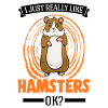 J’aime vraiment Hamsters Golden Hamster