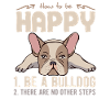 Happy Bulldog is a Bulldog