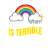 Tout est terrible pessimisme