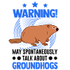 Marmot Gift Groundhog Day Woodchuck