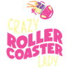 Roller Coaster Girl Crazy Roller