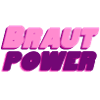 Braut Power