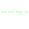 bin mal kurz im Garten