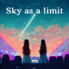 sky as a limit