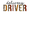 Delivery Driver Leopard Print Funny