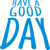 have a good day