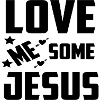 Love me some Jesus
