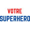 VOTRE SUPERHERO