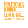 Politicians loading Politician Training