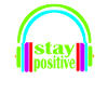 headphones stay positive