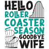 Roller Coaster Wife Husband Hello