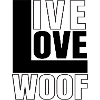 Live Love Woof