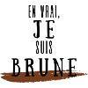 Je suis brune