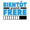 Bientôt Grand-frère