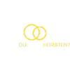 Willst du mich heiraten?