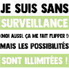 je suis sans surveillance