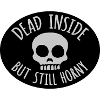 dead inside but horny