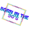 Born in the nineties
