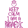 Keep Calm paramedic cool