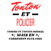 Tonton et POLICIER