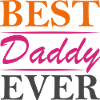 Best Daddy Ever