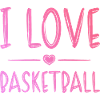 I love basketball