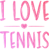 I love tennis