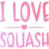 I love squash