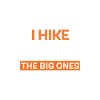 I hike the big ones
