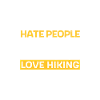 Hate people - love hiking
