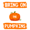 HALLOWEEN BRING ON THE PUMPKINS