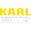Karl Who?