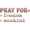 pray for freedom