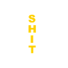 happy shit