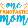 One fangtastic mom - humour halloween