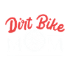 Dirt Bike Mom