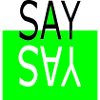 SAY YAS