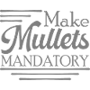 Retro Make Mullets Mandatory