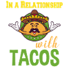 Relationship with Tacos