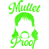 Retro Mullet Proof Mullet Pun
