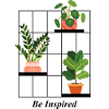 Plant Be Inspired Graphic