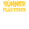 Hühnerflüsterer. Huhn