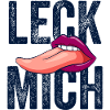 Leck mich!