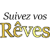 Suivez vos rêves