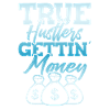 true hustle