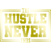 hustle never quit