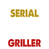 Sono Un Serial Griller