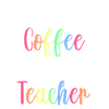 Funny Half Coffee Half Teacher