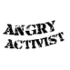 Angry activist