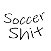 Soccer Shit